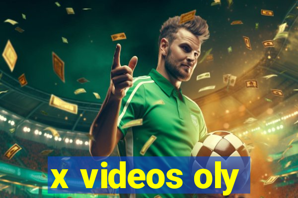 x videos oly